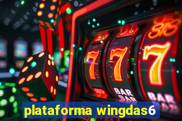 plataforma wingdas6